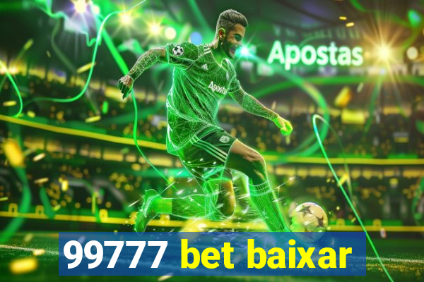 99777 bet baixar