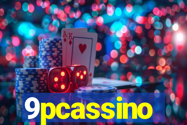 9pcassino