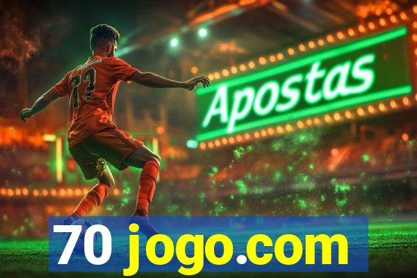 70 jogo.com