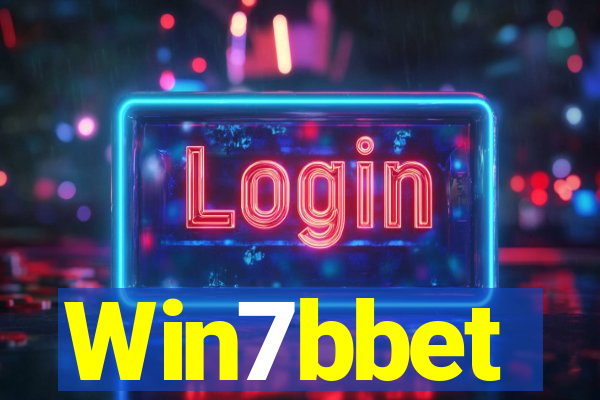 Win7bbet