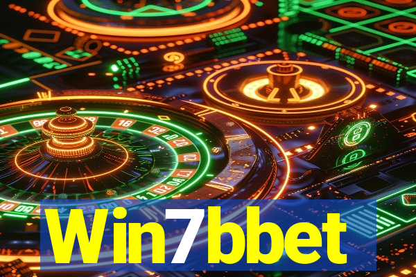 Win7bbet