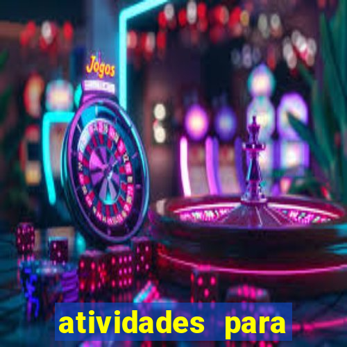 atividades para alunos especiais para imprimir