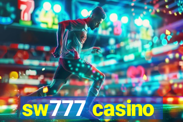 sw777 casino