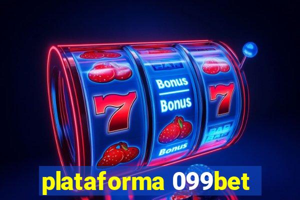 plataforma 099bet
