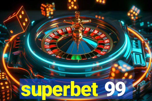 superbet 99