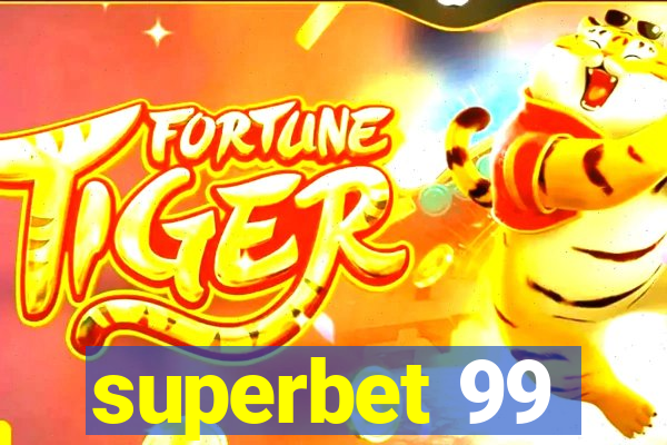 superbet 99