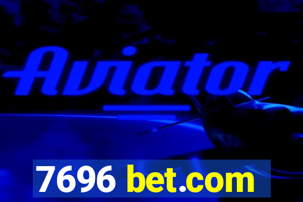 7696 bet.com