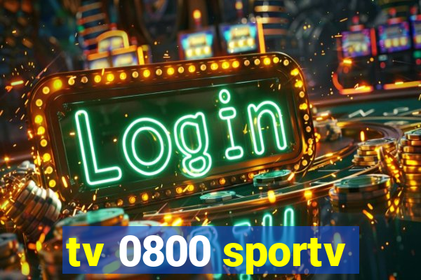 tv 0800 sportv