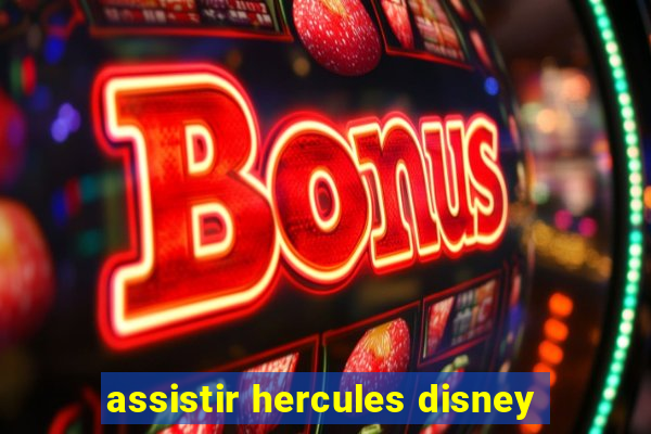 assistir hercules disney