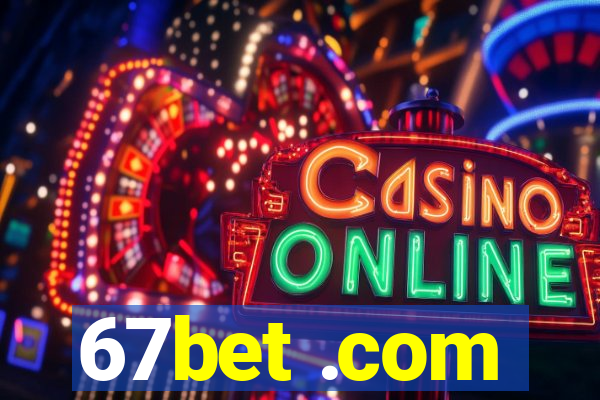 67bet .com