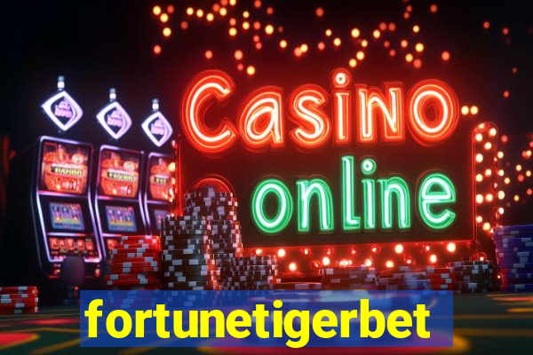 fortunetigerbet