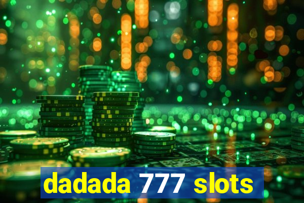 dadada 777 slots