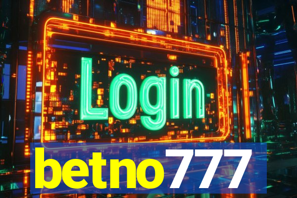 betno777