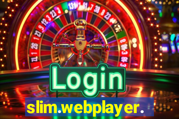 slim.webplayer.one