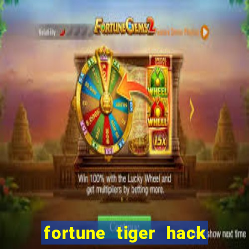 fortune tiger hack apk dinheiro infinito