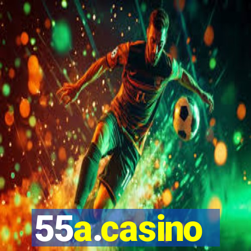 55a.casino