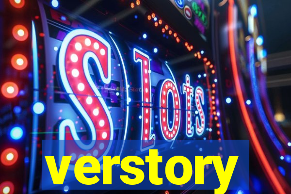 verstory