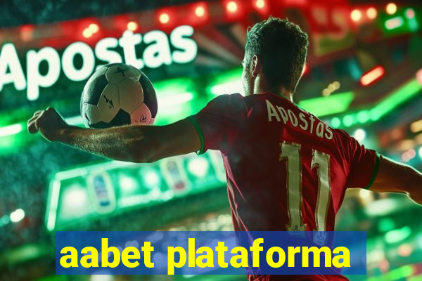 aabet plataforma