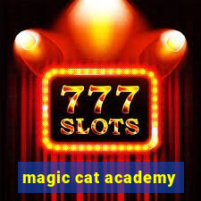 magic cat academy