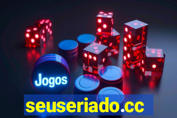 seuseriado.cc