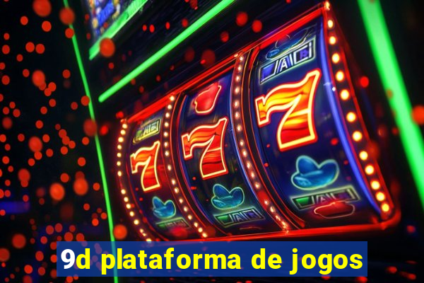 9d plataforma de jogos