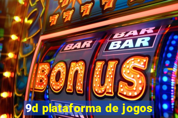 9d plataforma de jogos