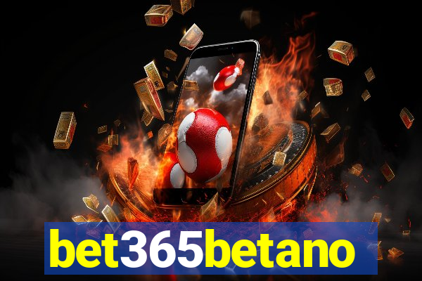bet365betano