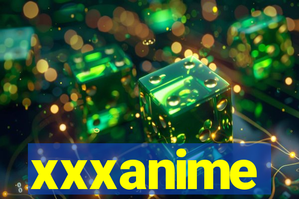 xxxanime