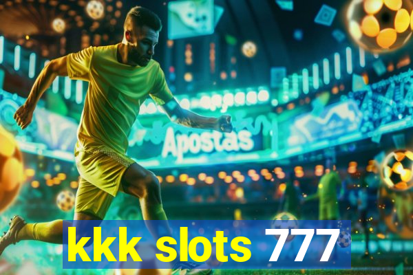 kkk slots 777