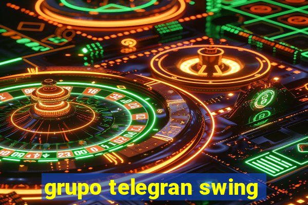 grupo telegran swing