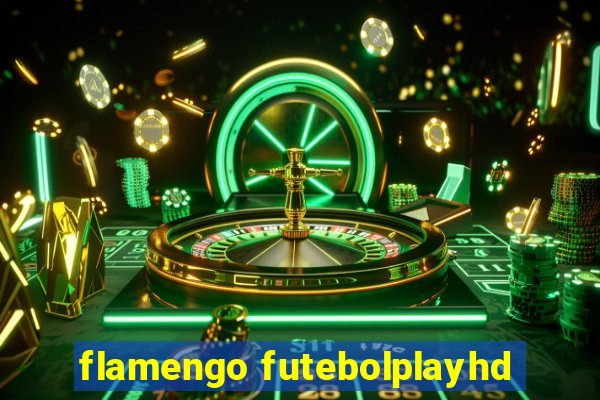 flamengo futebolplayhd