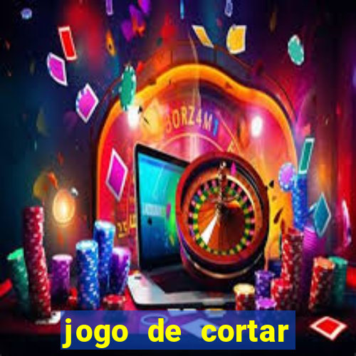 jogo de cortar frutas aposta