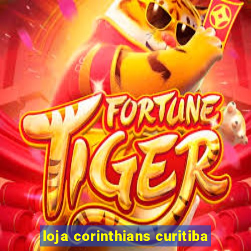 loja corinthians curitiba