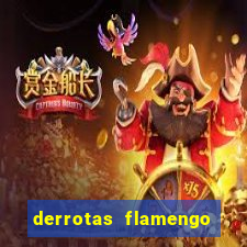 derrotas flamengo 2019 brasileiro
