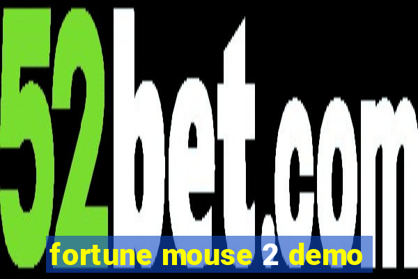 fortune mouse 2 demo