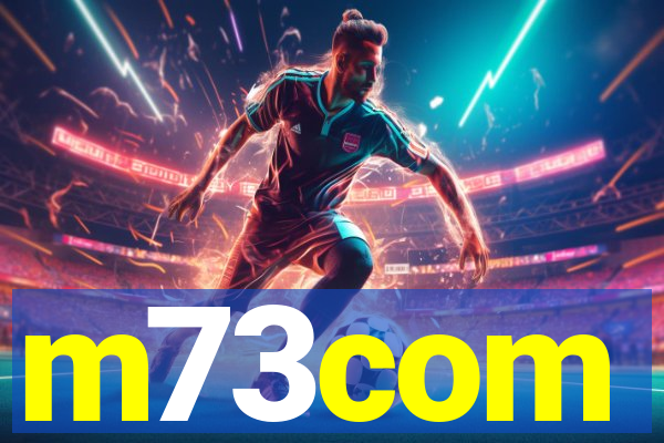 m73com