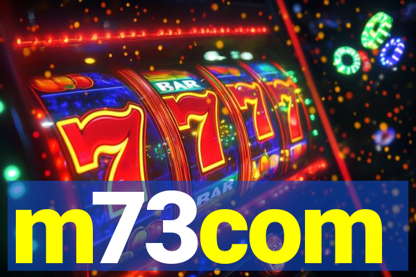 m73com