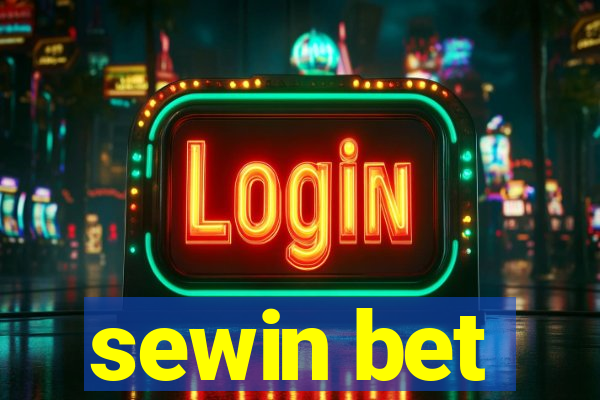 sewin bet