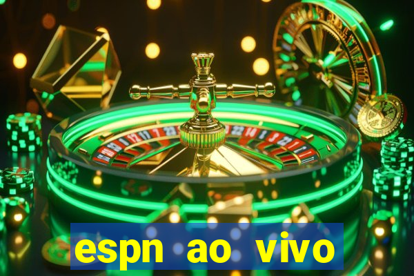 espn ao vivo online gratis