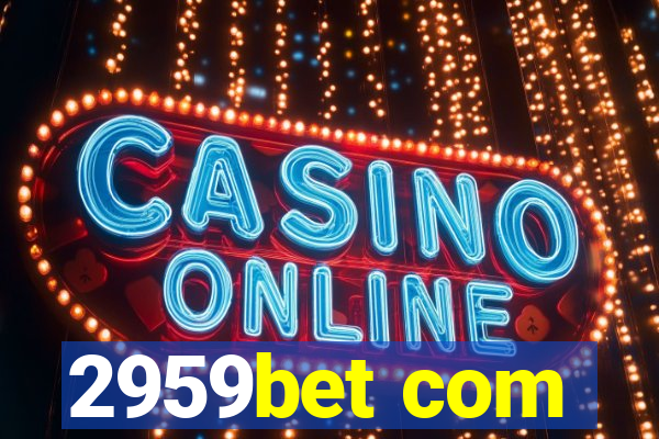 2959bet com