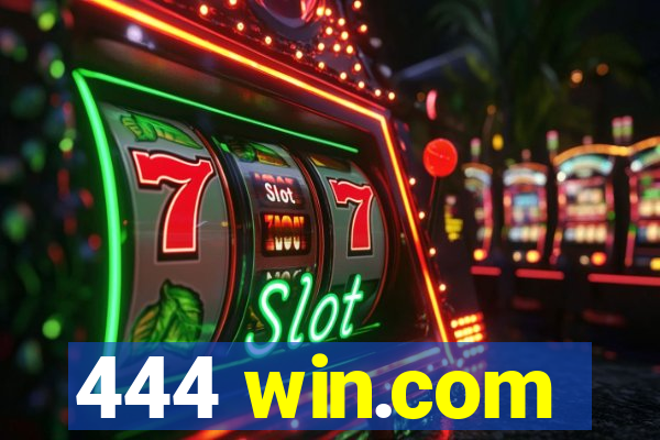 444 win.com