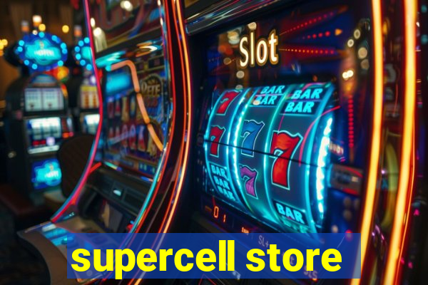 supercell store