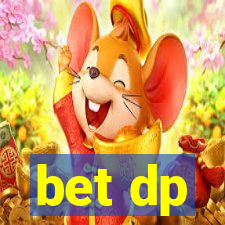 bet dp