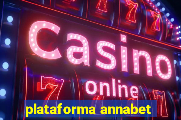 plataforma annabet