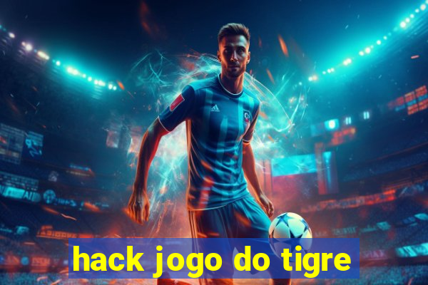 hack jogo do tigre