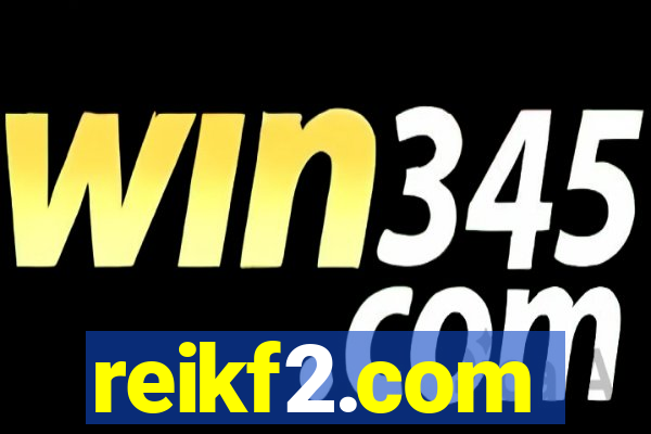 reikf2.com