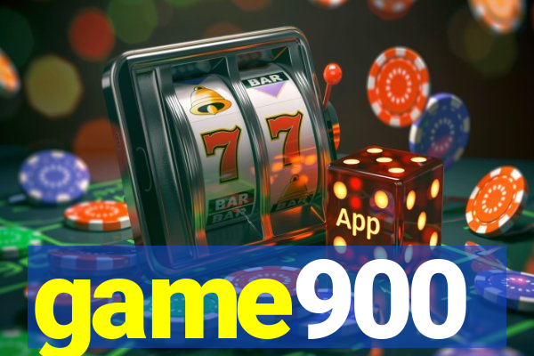 game900