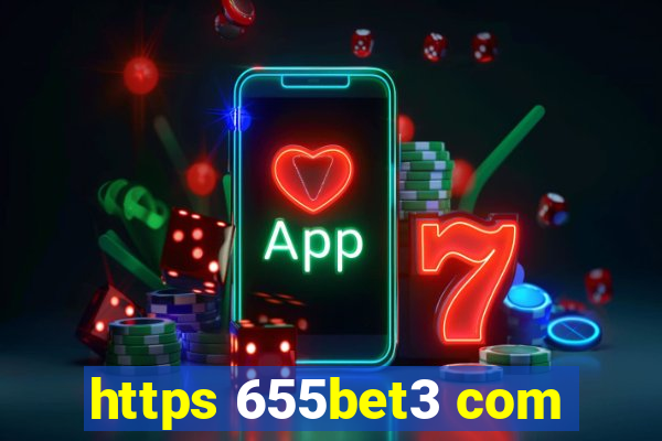 https 655bet3 com