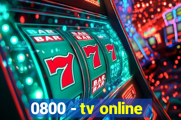 0800 - tv online