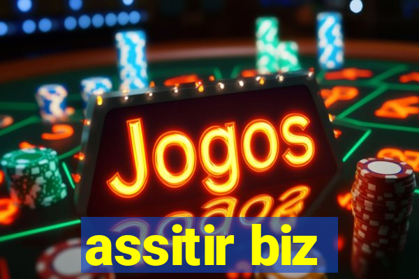 assitir biz